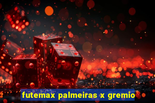 futemax palmeiras x gremio